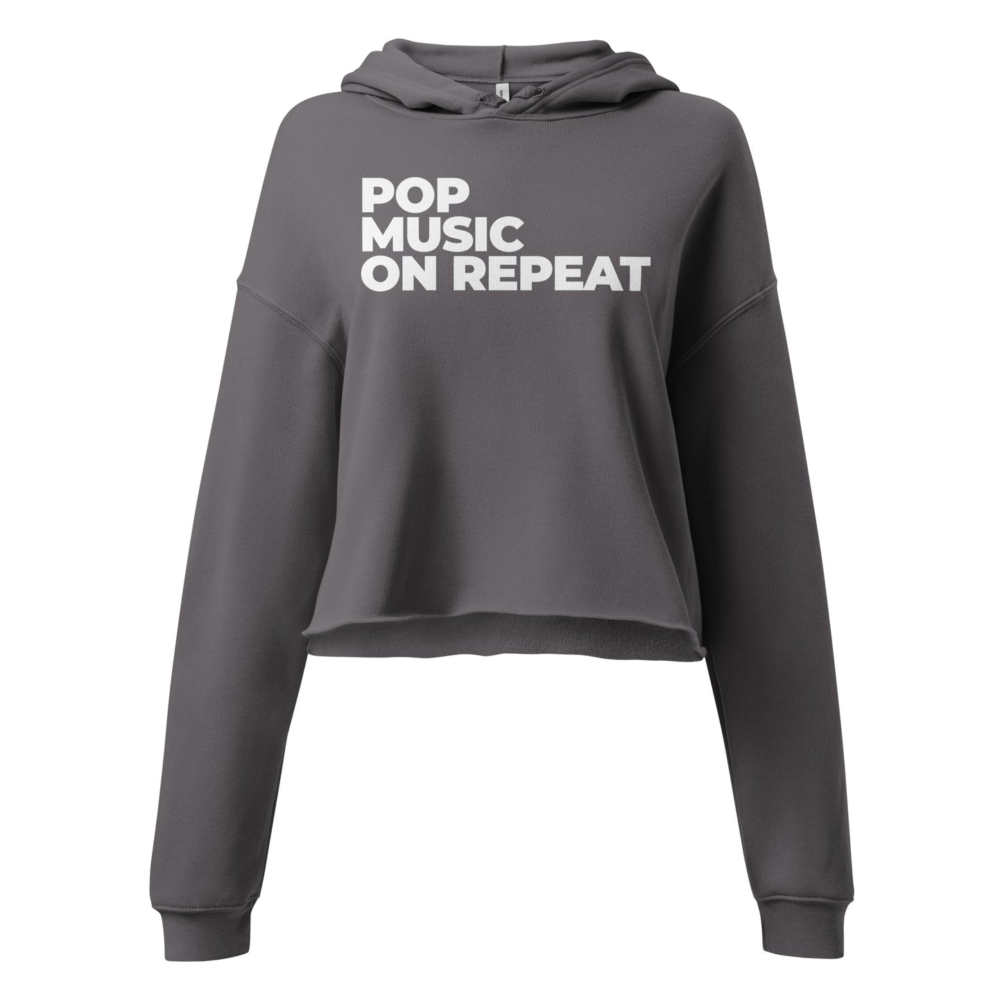 POP MUSIC ON REPEAT Cropped Hoodie (available in multiple colors)