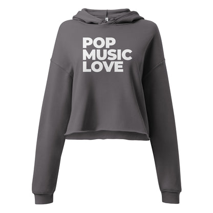 POP MUSIC LOVE Cropped Hoodie (available in multiple colors)